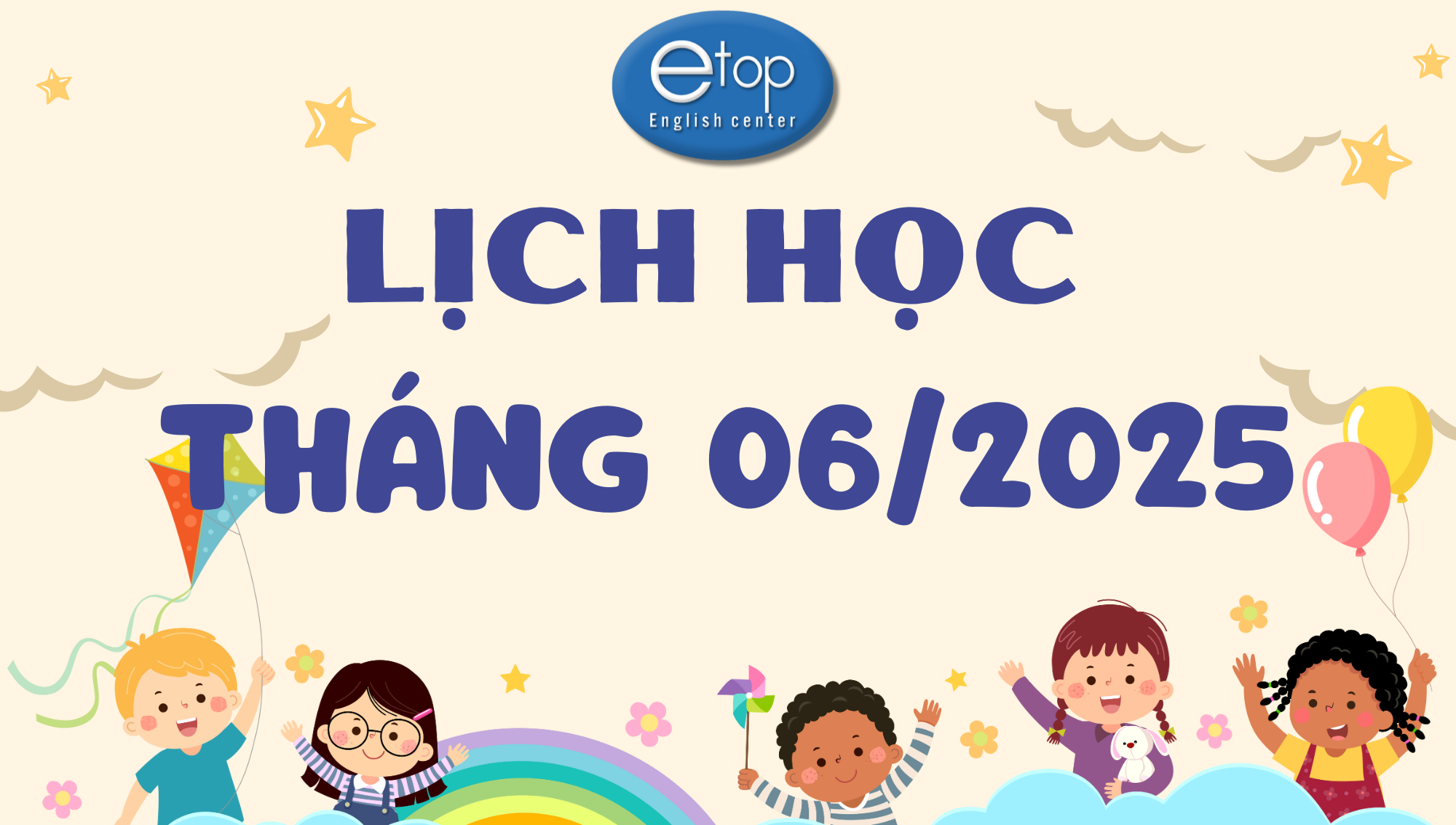 LỊCH HỌC THÁNG 06/2025